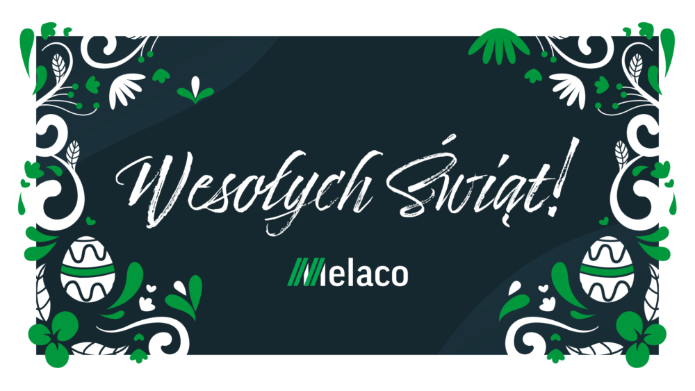 Życzenia od Melaco